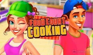Play Food Court Cooking – Fast Food Mall Fever on PC