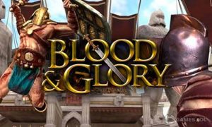 Play Blood and Glory on PC