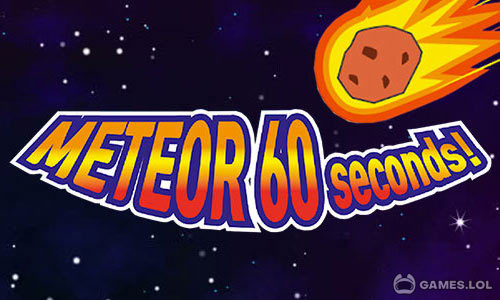 Play Meteor 60 Seconds on PC