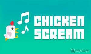 Play Chicken Scream on PC