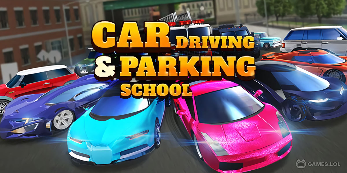 Car Driving & Parking School Download & Play For Free Here