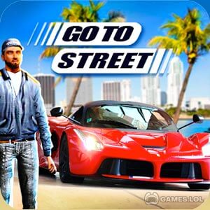 Play Go To Street on PC
