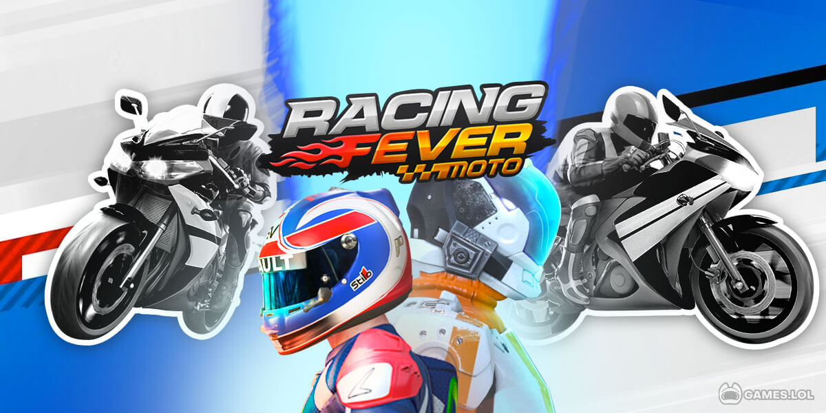 download the new for windows Racing Fever : Moto