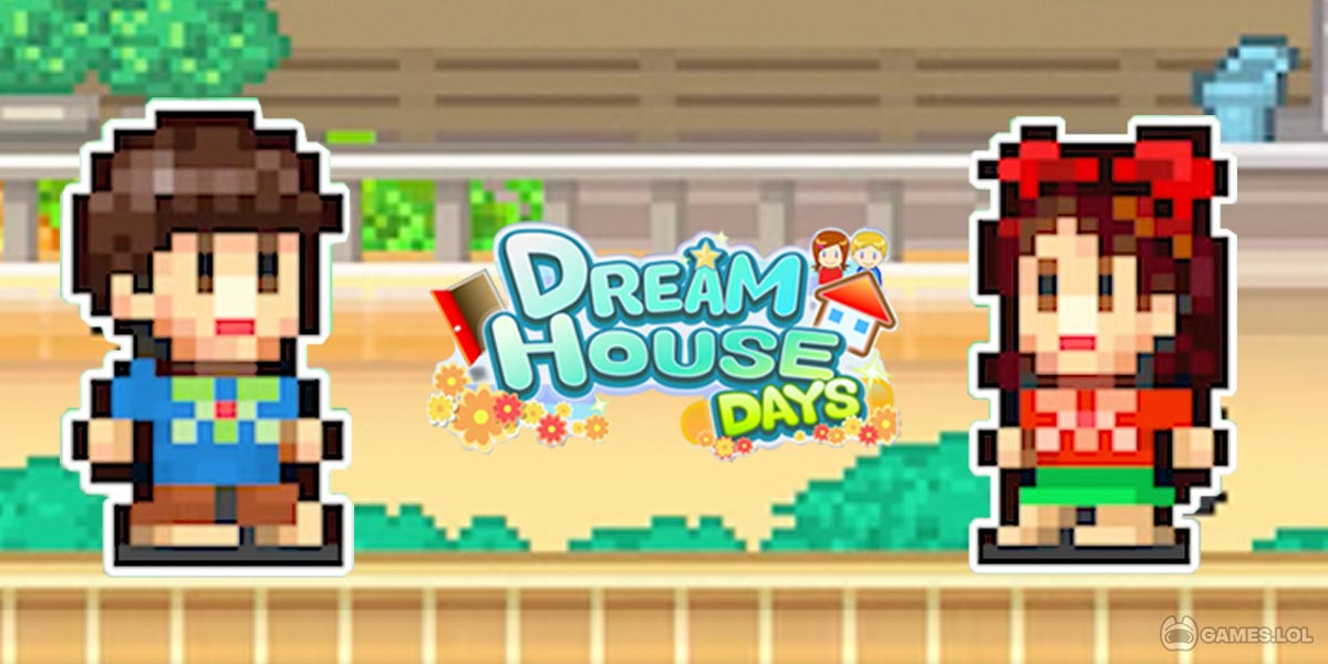 Dream House Days Download & Play for Free Here