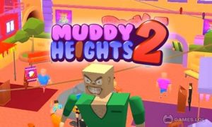 Play Muddy Heights 2 on PC