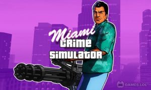 Play Miami crime simulator on PC