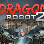 Dragon Robots 2 Poster
