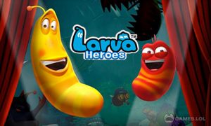 Play Larva Heroes: Lavengers on PC