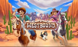 Play Westbound:Perils Ranch on PC