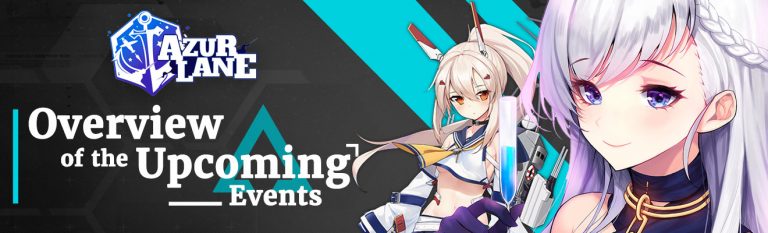 Azur Lane - Shortlist of Ongoing & Upcoming Events for 2021