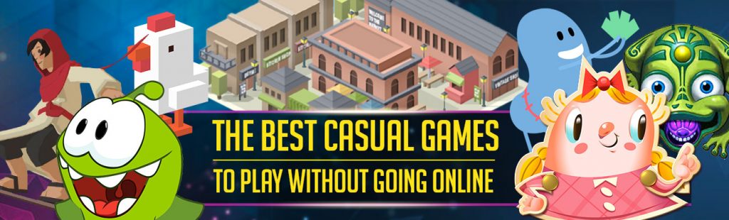 best casual games to play offline