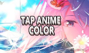 Play Tap Anime – Color By Number on PC