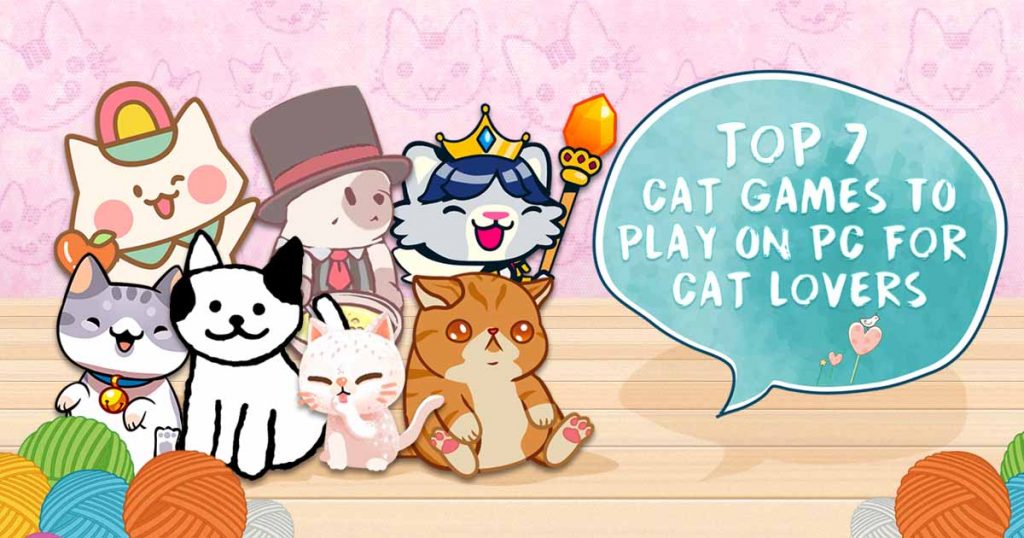 7 Best Free Cat Games Available To Play On PC