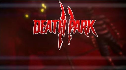Death Park 2 Game