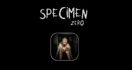 Specimen Zero