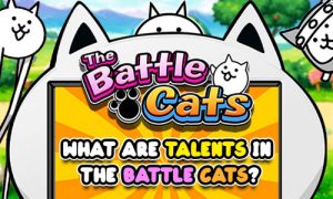 the battle cats talents thumb