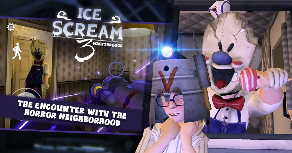 ice scream 3 walkthrough horror neighborhood