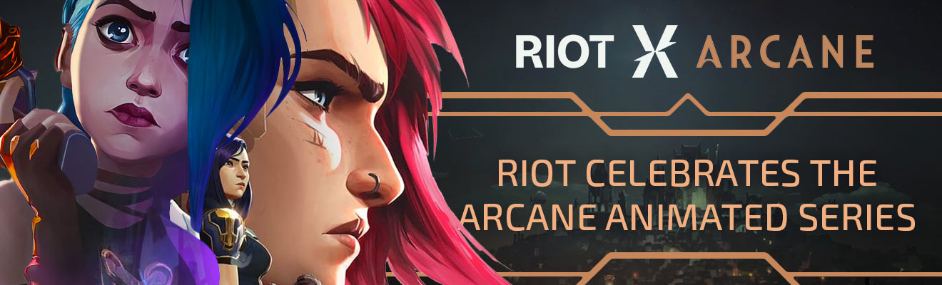 riot celebrates arcane animated series with riotx arcane