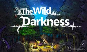 Play The Wild Darkness on PC