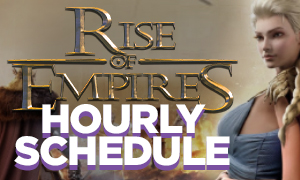 Rise of Empires Schedule 2022