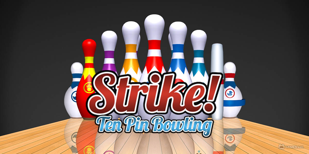 Strike! Ten Pin Bowling Download & Play for Free Here