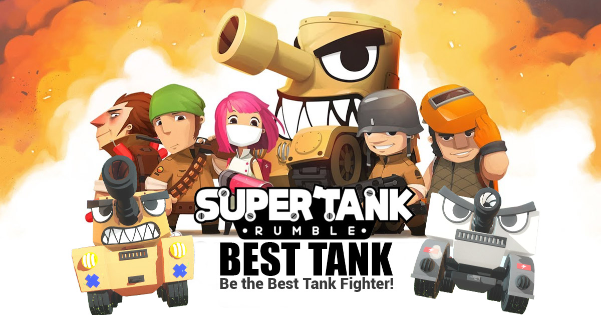super tank rumble best tank fighter