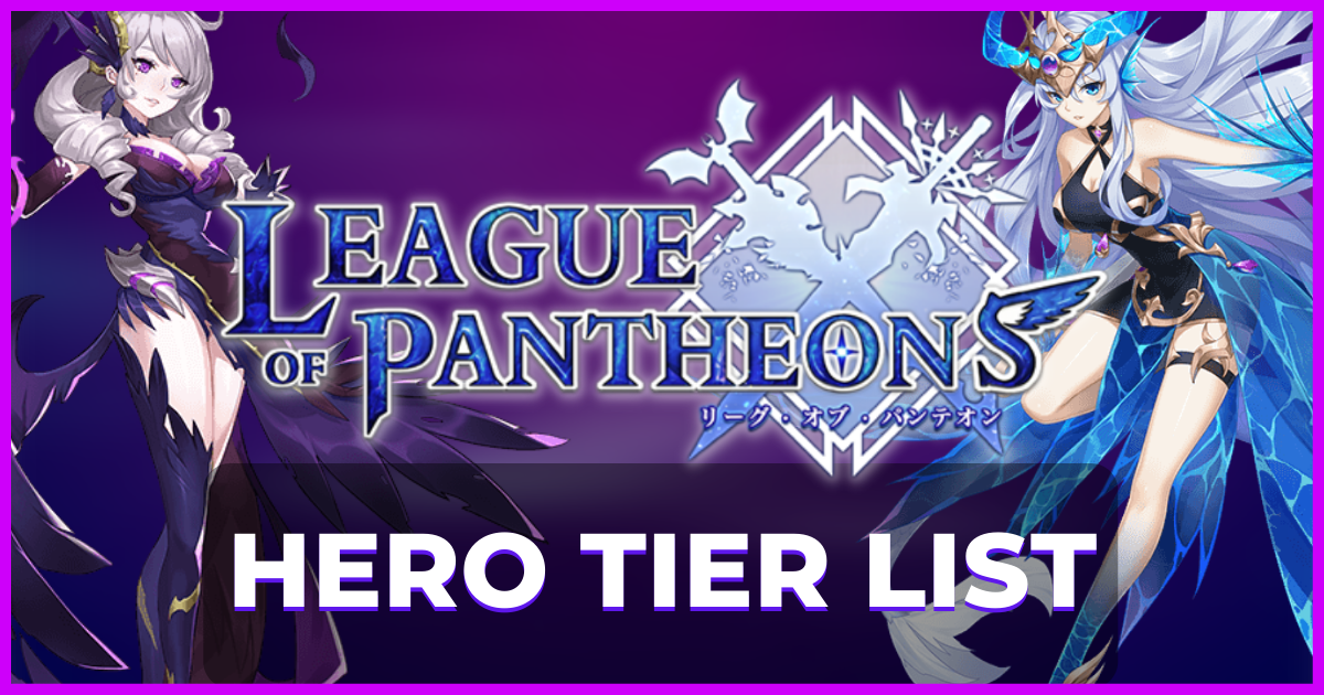 League of Pantheons Tier List Banner