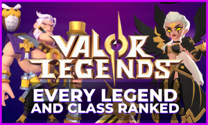 Valor Legends Tier List Best Characters to Get THUMBNAIL