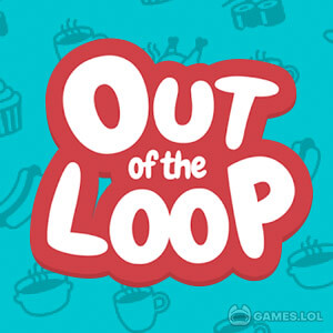 out of the loop on pc