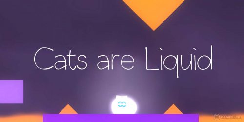 Play Cats are Liquid – ALitS on PC