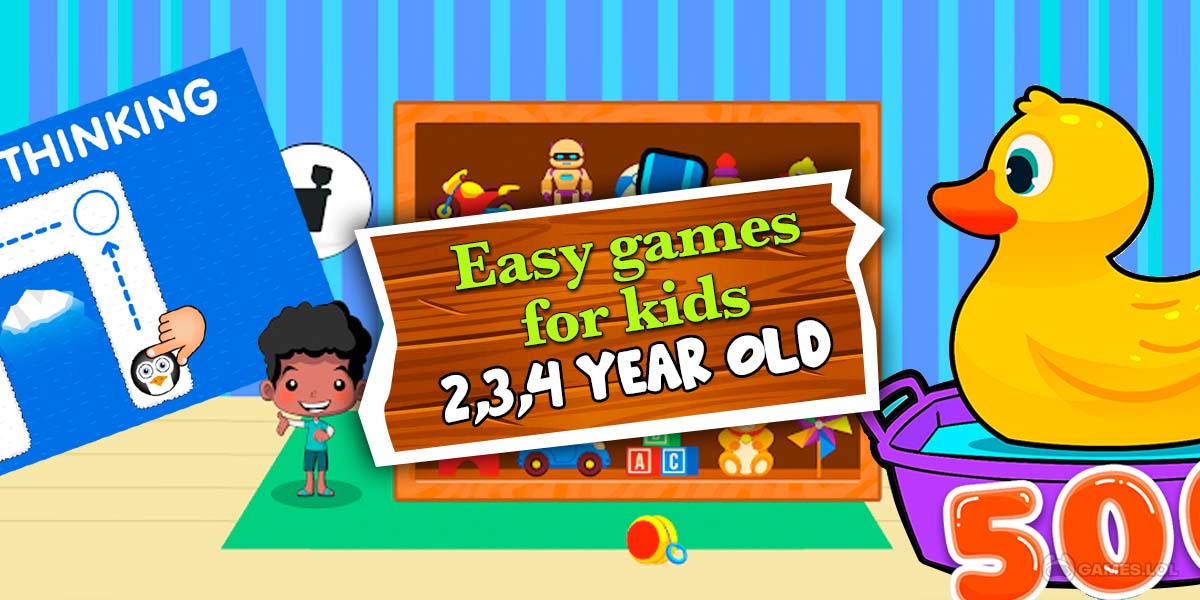 Easy Games for Kids 2 3 4 Year Old - Get this Educational Game
