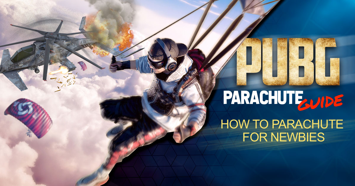 pubg parachute tutorials