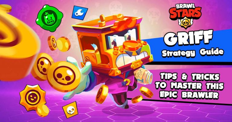 Griff Brawl Stars - The Ultimate Gameplay Guide