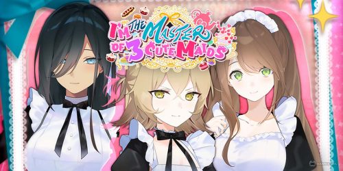 Play I’m The Master of 3 Cute Maids on PC
