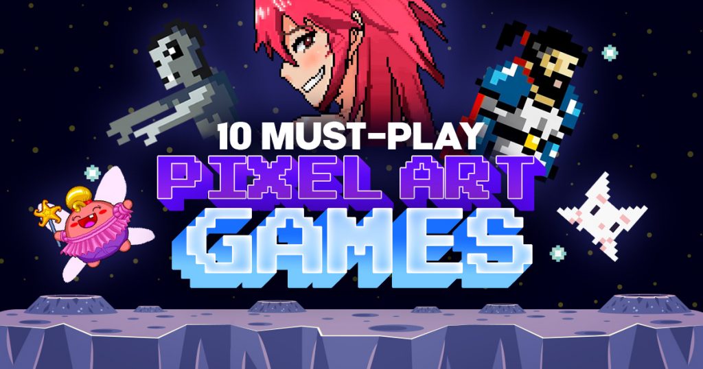 10 must play pixel art games header