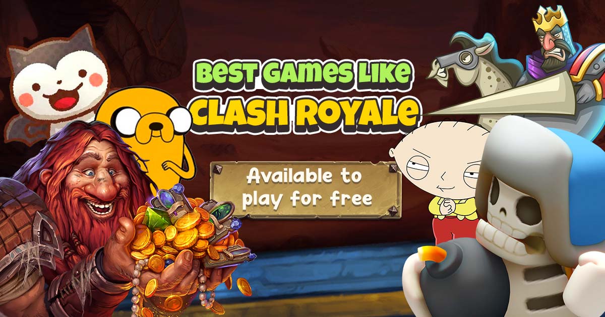 best games to play like clash royale