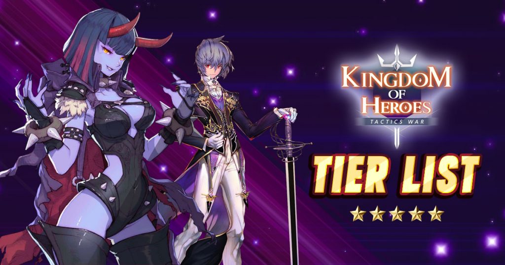 kingdom heroes tier list