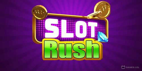 Play Slot Rush – Spin for huuuge wi on PC