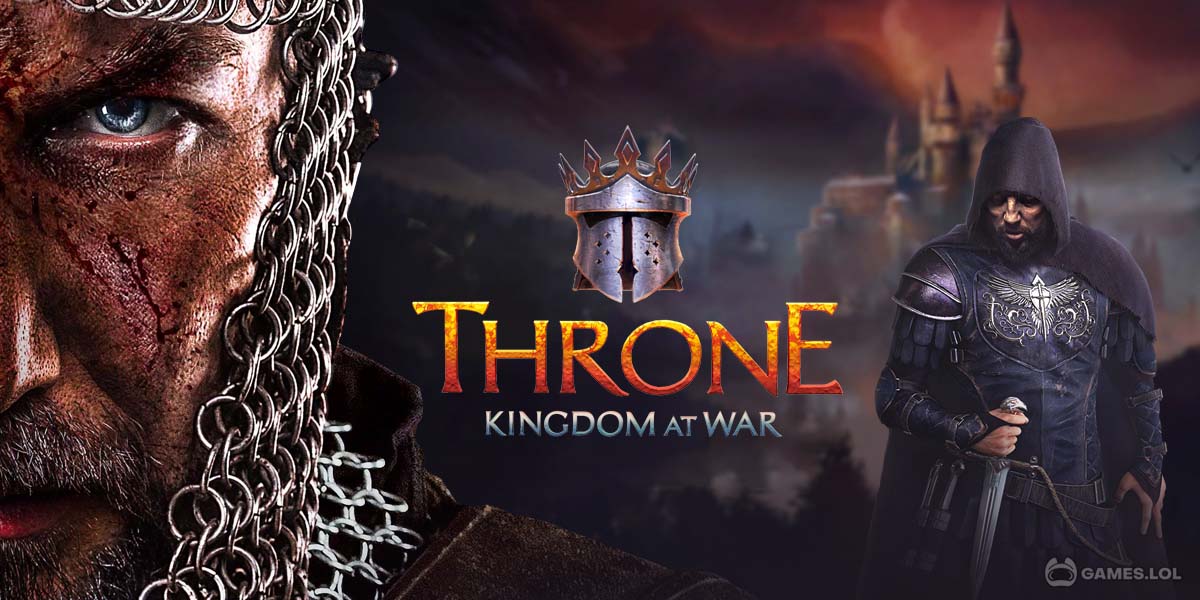 Play Throne: Kingdom at War on PC - Games.lol