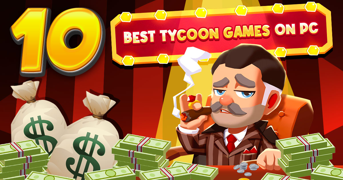 10 best tycoon games header