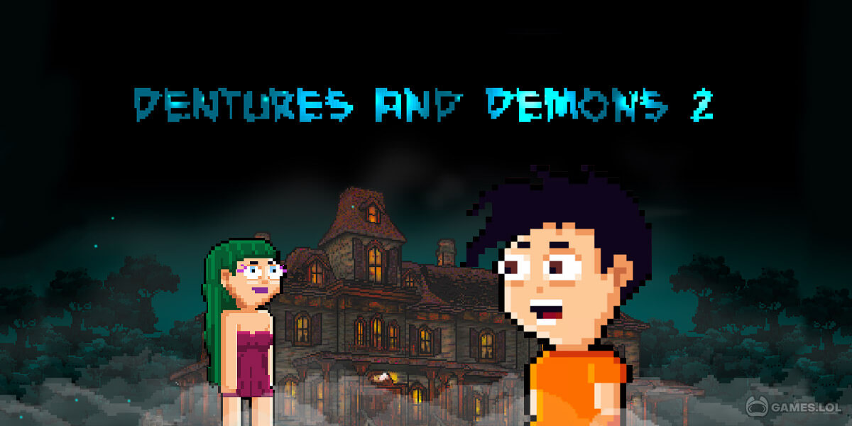 dentures-and-demons-2-download-play-for-free-here