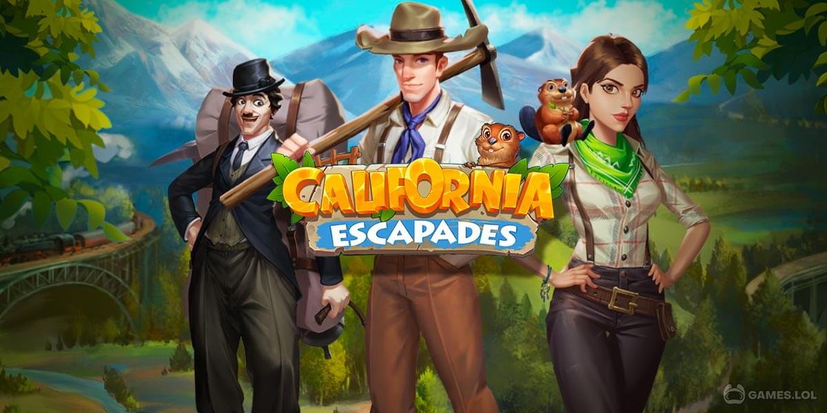 California Escapades - Download & Play For Free Here