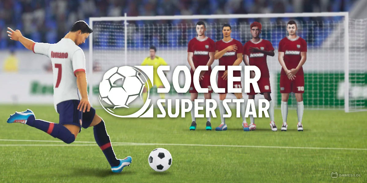 Soccer Super Star Download And Play For Free Here
