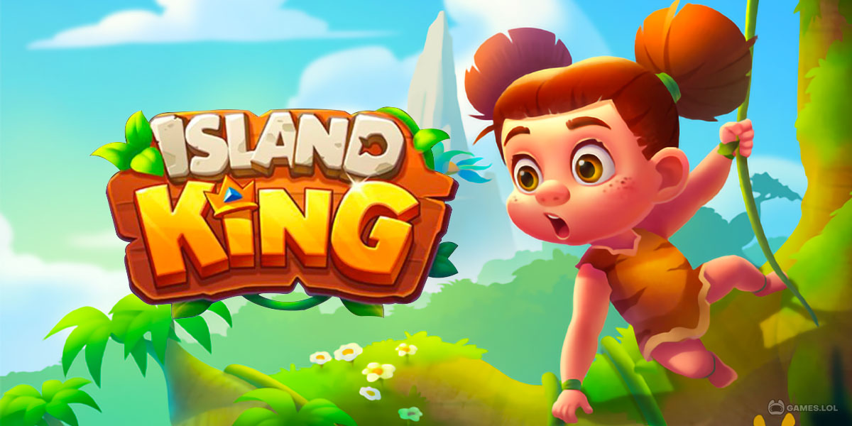 Island King - Download & Play for Free Here