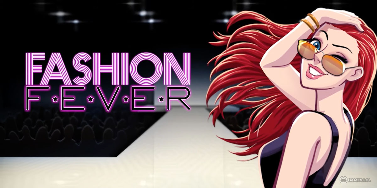 Baixar Fashion Fever: Jogo de Moda para PC - LDPlayer
