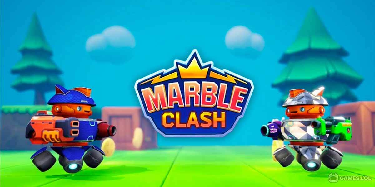 Marble Clash Download & Play for Free Here