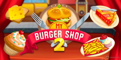 Play My Burger Shop 2: Food Game on PC