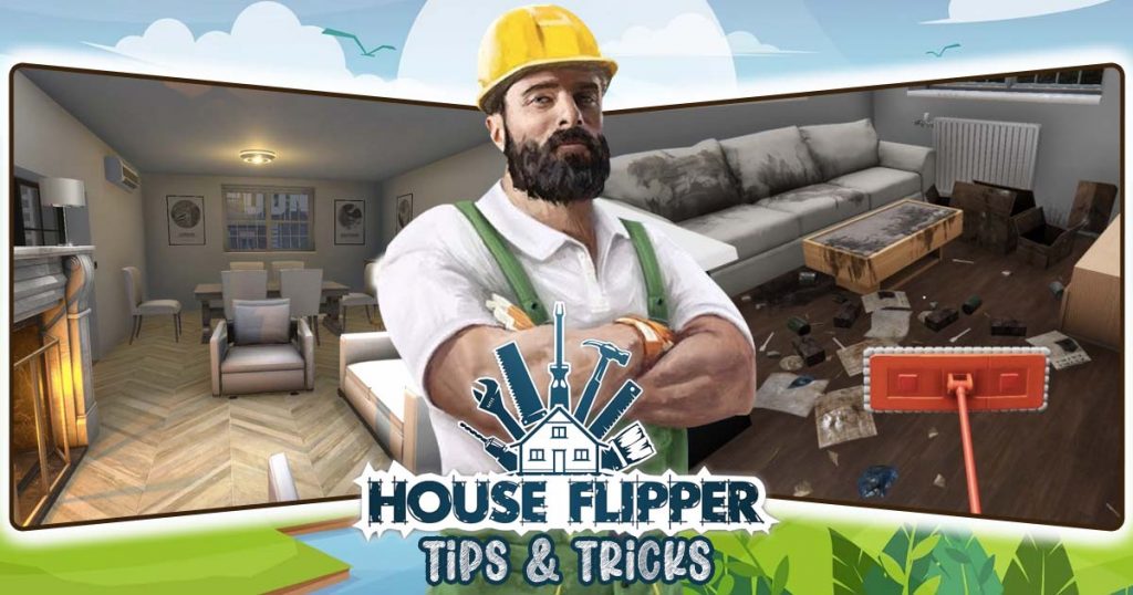 house flipper tips