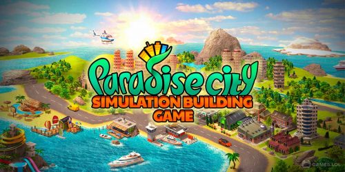 Play Paradise City: Building Sim on PC