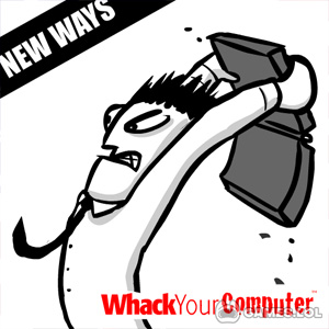 whack your computer on pc